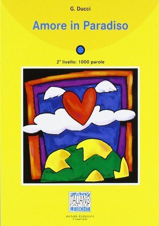 Amore In Paradiso