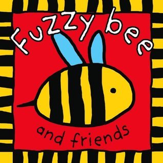 Fuzzy Bee and Friends book cover