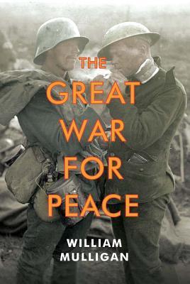 The Great War for Peace book cover