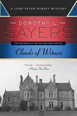 Clouds of Witness (Lord Peter Wimsey, #2)