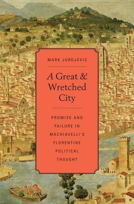 A Great and Wretched City book cover