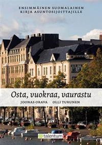 Osta, vuokraa, vaurastu