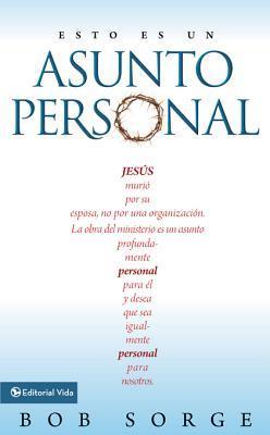 Esto es un asunto personal: Jesús murió por su esposa, no por una empresa.