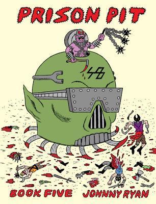 Prison Pit, Vol. 5 book cover