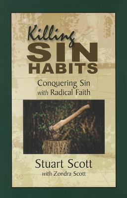 KILLING SIN HABITS