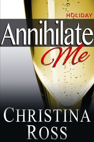 Annihilate Me: Holiday cover