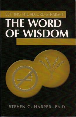 The Word of Wisdom book cover