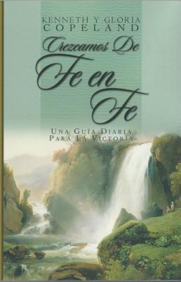 Crezcamos De Fe En Fe (From Faith to Faith Devotional)