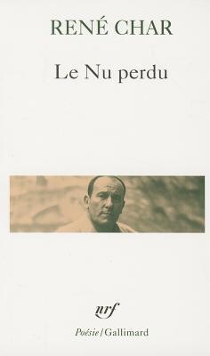 Le nu perdu et autres poèmes, 1964-1975 book cover