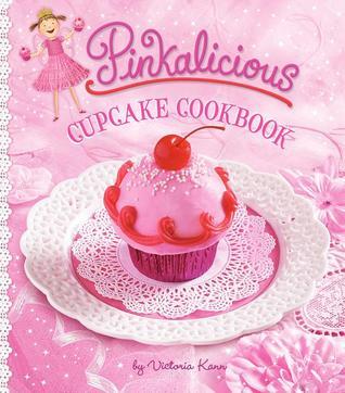 Pinkalicious Cupcake Cookbook book cover