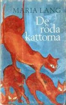 De röda kattorna