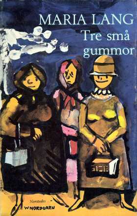 Tre små gummor