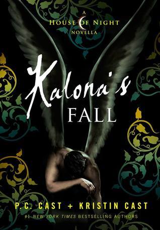 Kalona's Fall (House of Night Novellas, #4)