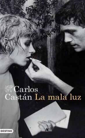 La mala luz book cover