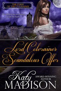 Lord Coleraine's Scandalous Offer by Katy Madison Goodreads