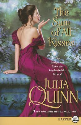 The Sum of All Kisses (Smythe-Smith Quartet, #3)