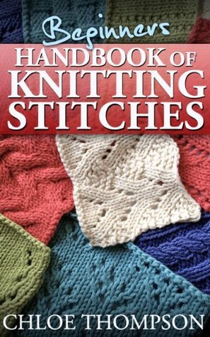 Beginners Handbook of Knitting Stitches