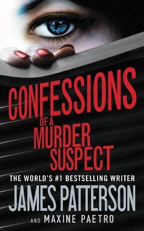 Confessions of a Murder Suspect (Confessions #1)