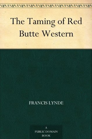 The Taming of Red Butte Western