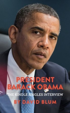 President Barack Obama: The Kindle Singles Interview