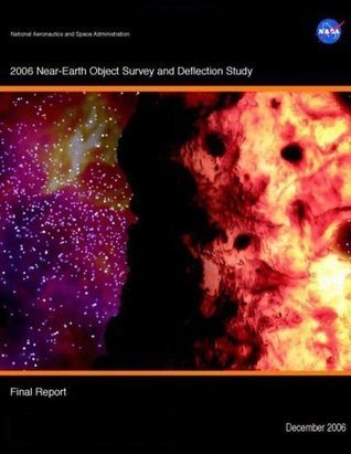 Nasa NearEarth Object Survey and Deflection Analysis by National
