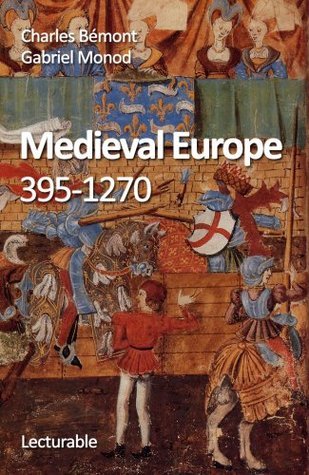 Medieval Europe, 395–1270