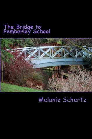 The Bridge to Pemberley School book cover