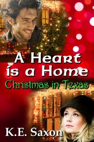 A Heart Is A Home: Christmas in Texas