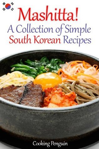 Mashitta! A Collection of Simple South Korean Recipes book cover