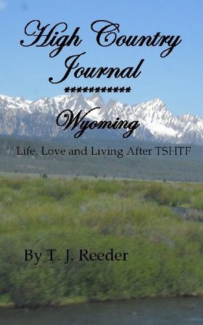 High Country Journal: Book 2: Wyoming
