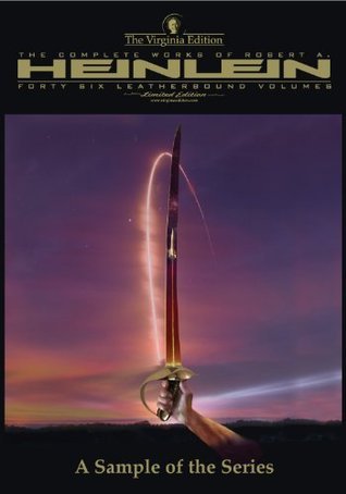 The Virginia Edition: A Sample of the Series by Robert A. Heinlein ...