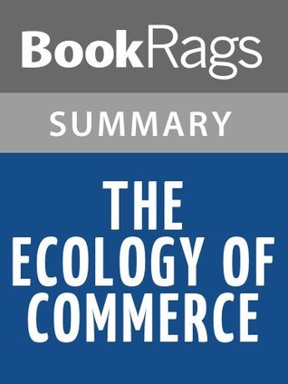 Summary & Study Guide The Ecology of Commerce by Paul Hawken by