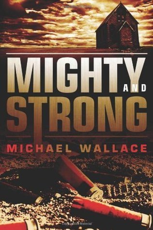 Mighty and Strong