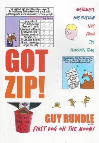 Got Zip! by Guy Rundle | Goodreads