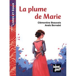 La plume de Marie book cover