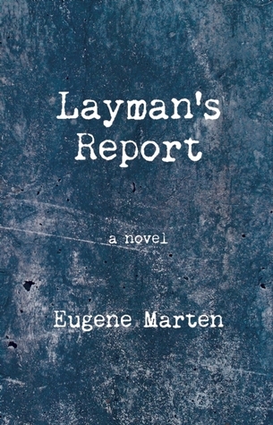 Layman's Report
