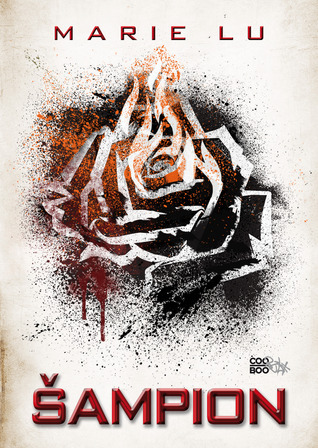 Šampion (Legenda, #3)