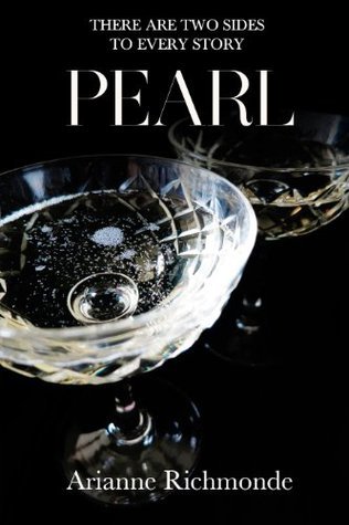 Pearl (Pearl, #4) by Arianne Richmonde | Goodreads