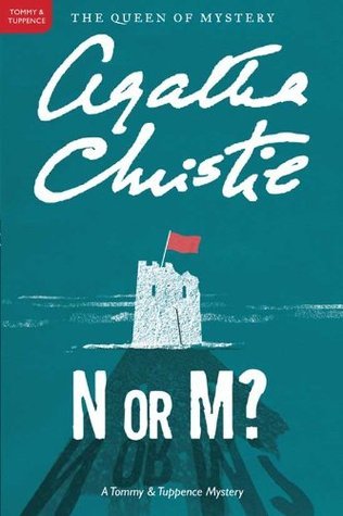 N or M? (Tommy & Tuppence Mysteries, #3)