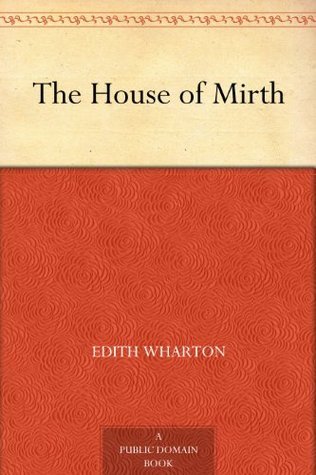 The House of Mirth