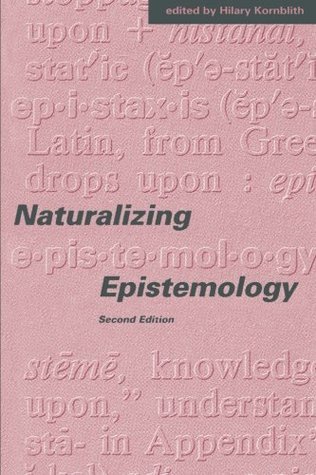 Naturalizing Epistemology cover