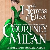 The Heiress Effect (Brothers Sinister, #2)
