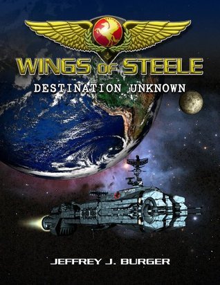 Wings of Steele - Destination Unknown