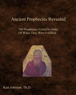 Ancient Prophecies Revealed