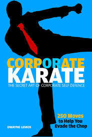 Corporate Karate by Dwayne Lemos | Goodreads
