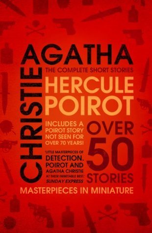 Hercule Poirot: The Complete Short Stories