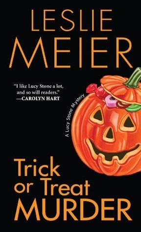 Trick or Treat Murder (Lucy Stone #3)