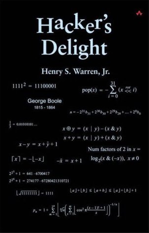 Hacker's Delight by Henry S. Warren Jr. | Goodreads