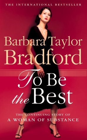 To Be the Best (Emma Harte Saga, #3)