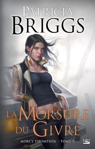 La Morsure du Givre (Mercy Thompson, #7)